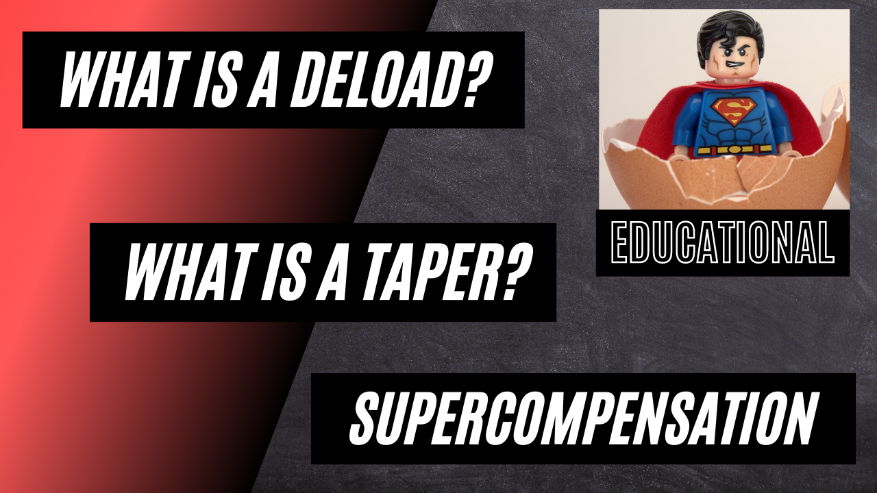 Deload Taper Supercompensation